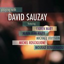 David Sauzay feat Fabien Mary Alain Jean Marie Michael Joussein Michel Rosciglione Mourad… - Blues for G