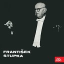 Czech Philharmonic Franti ek Stupka - Nature Life and Love Op 92 B 169 II Carnival