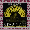 Charlie Rich - Baby I Need You