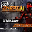Lezamaboy - Hard Rain Original Mix