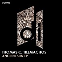 Thomas C Tilemachos - Ancient Sun Original Mix
