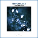 FELIPE NADEAU - Artica Original Mix
