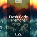 Fresh Code - Memories Radio Edit