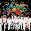 Super Grupo Juarez - Pachanga Juchiteca