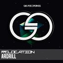 Ardrill - Relocation Original Mix