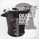 Dead Man Ray - Mama Papa