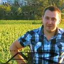 Alexander Tarasov - Life Goes On Original Mix