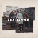 Great Revivers - Hard Way to Go