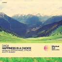 DAGA - Happiness Is A Choice Original Mix