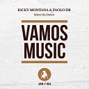 Ricky Montana Paolo DB - Move on Down Just Ross Radio Edit