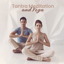Tantric Music Masters Yin Yang Music Zone Meditation Yoga Music… - Care and Love