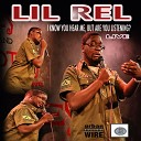 Lil Rel - Bonus Track Pt 2