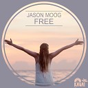 Jason Moog - Free Radio Edit