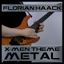 Florian Haack - X Men Theme From X Men The Animated Series Metal…