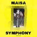 Maisa - Symphony