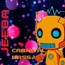 DJ Jeeba - Carnival Bass Club Mix