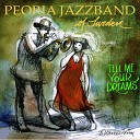 Peoria Jazzband - My Bucket s Got a Hole in It