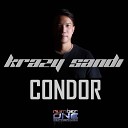 Krazy Sandi - CONDOR Original Mix