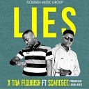 X tra Flourish feat ScareGee - Lies