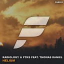 Radiology FTKS feat Thomas Daniel - Helium Original Mix