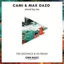 Max Oazo Camishe - With Or Without You Extended Mix