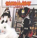 Parliament - Funkin For Fun
