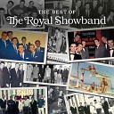 The Royal Showband - Bless You For Being An Angel