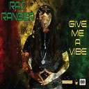 Ras Ranger - Never Forget You
