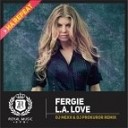 Fergie - L A Love DJ Mexx DJ Prokuror Remix