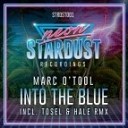 Marc O Tool - Into the Blue Original Mix