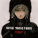 Royal Music Paris - Escape Edit