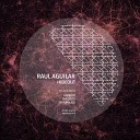 Raul Aguilar - Naturaleza Original Mix
