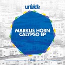 Markus Horn - Calypso Original Mix