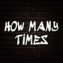 Kirei - How Many Times