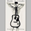 Gianluca Giardina - Quarant anni