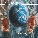 Ron Walker - My All And All