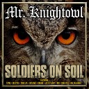 Mr Knightowl Big Syke feat Sandman - Lifestyle of a G