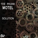 The Phunk Motel - Solution Original Mix