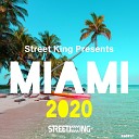 The Wig - Street King presents Miami 2020 Pt 2 Continuous DJ…