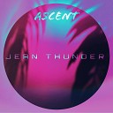 Jean Thunder - Ascent
