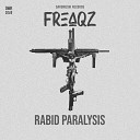 FreaqZ - Rabid Paralysis