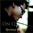 Quincy Bullen - Five O Clock Shadow