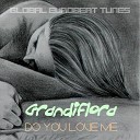 Grandiflora - Do You Love Me Instrumental Mix
