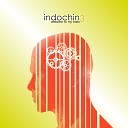 Indochin - Then