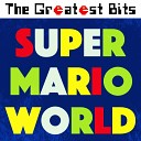 The Greatest Bits - Athletic Theme from Super Mario World