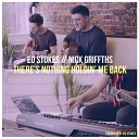 Ed Stokes - There s Nothing Holding Me Back Remix