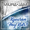 Miura Jam - Kyouran Hey Kids From Noragami Aragoto…