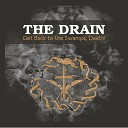 The Drain - Question of J P