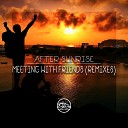 After Sunrise - Meeting With Friends Tunecraft Project Remix