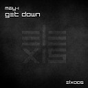 May i - Get Down Original Mix